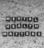 Mental Health Matters Black Letter Tiles Spelling Out Mental Health Matters
